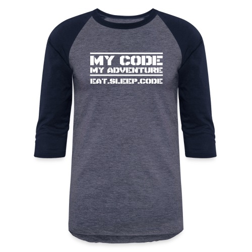 my code my adventure - Unisex Baseball T-Shirt