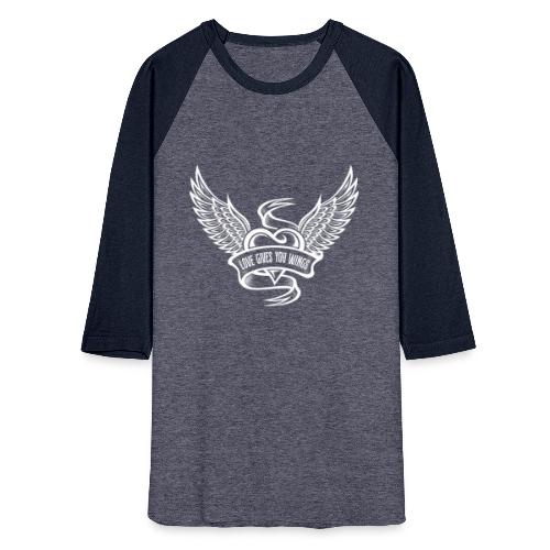 Love Gives You Wings, Heart With Wings - Unisex Baseball T-Shirt