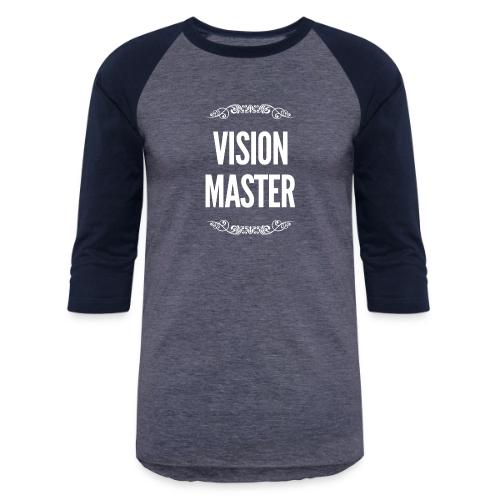 Vision Master - Unisex Baseball T-Shirt