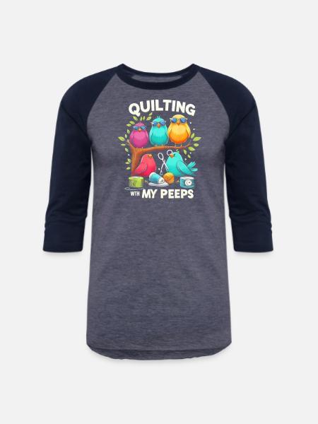 Quilting With My Peeps - Unisex Baseball T-Shirt - heather blue/navy