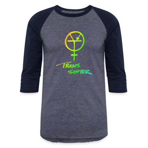 Trans Sister (light) - Unisex Baseball T-Shirt
