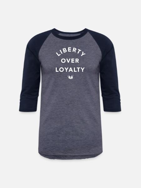 Liberty Over Loyalty - Unisex Baseball T-Shirt - heather blue/navy