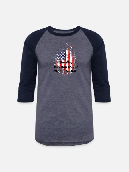 Our Flag Was Still There! - Unisex Baseball T-Shirt - heather blue/navy