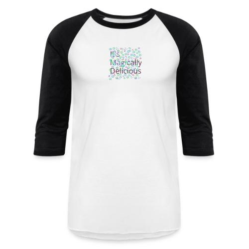 Magically - Unisex Baseball T-Shirt