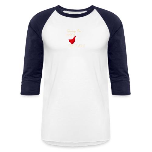 Thirsty Work Dark - Unisex Baseball T-Shirt