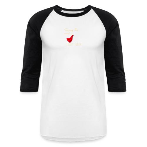 Thirsty Work Dark - Unisex Baseball T-Shirt