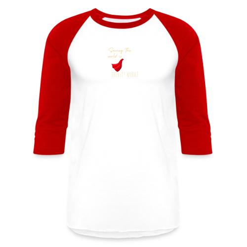 Thirsty Work Dark - Unisex Baseball T-Shirt