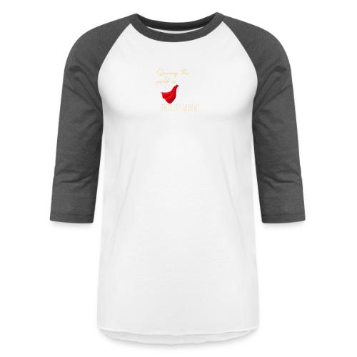 Thirsty Work Dark - Unisex Baseball T-Shirt