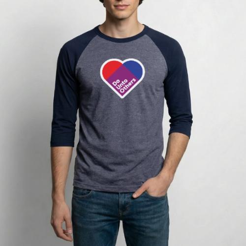Do Unto Others - Unisex Baseball T-Shirt