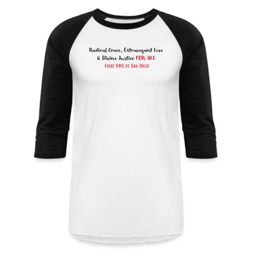 Radical Grace, Extravagant Love & Divine Justice - Unisex Baseball T-Shirt