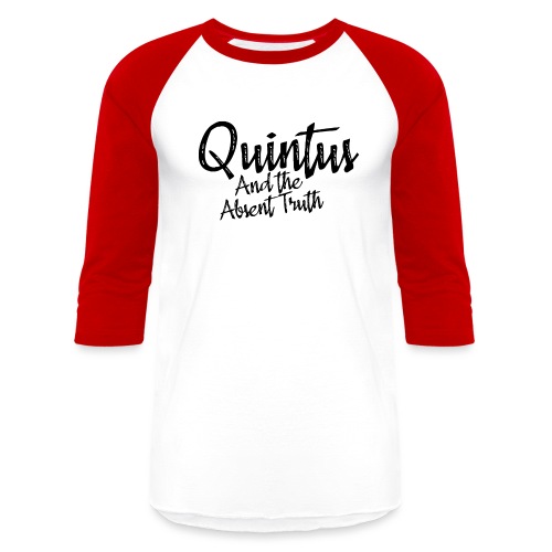 Quintus and the Absent Truth - Unisex Baseball T-Shirt