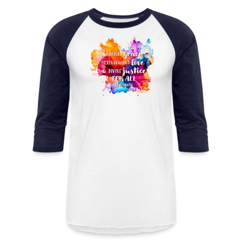 Grace Love Justice Color Splash - Unisex Baseball T-Shirt
