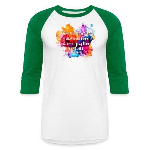 Grace Love Justice Color Splash - Unisex Baseball T-Shirt