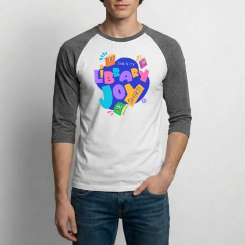 Library Joy Shirt - Unisex Baseball T-Shirt