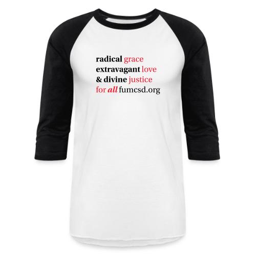 Grace. Love. Justice. serif font - Unisex Baseball T-Shirt