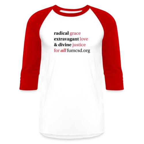 Grace. Love. Justice. serif font - Unisex Baseball T-Shirt