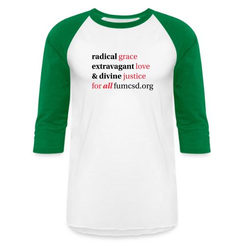 Grace. Love. Justice. serif font - Unisex Baseball T-Shirt