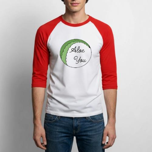 Aloe you, I love you - Unisex Baseball T-Shirt