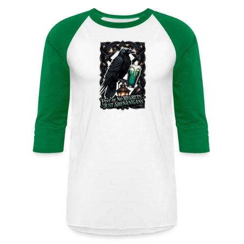 Sarcastic Raven Shenanigans Tee - Unisex Baseball T-Shirt