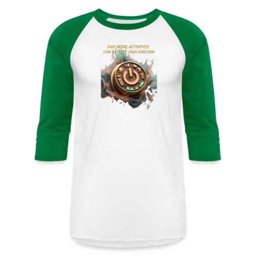 Dad Mode Activated T Shirt, Funny Dad Gift - Unisex Baseball T-Shirt