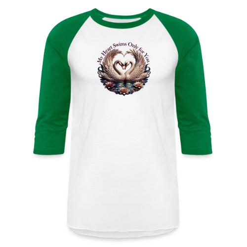 My Heart Swims Only for You Swan Heart T-Shirt - Unisex Baseball T-Shirt