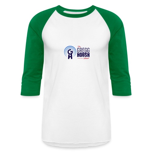 The Gregg Housh Show Merch - Unisex Baseball T-Shirt
