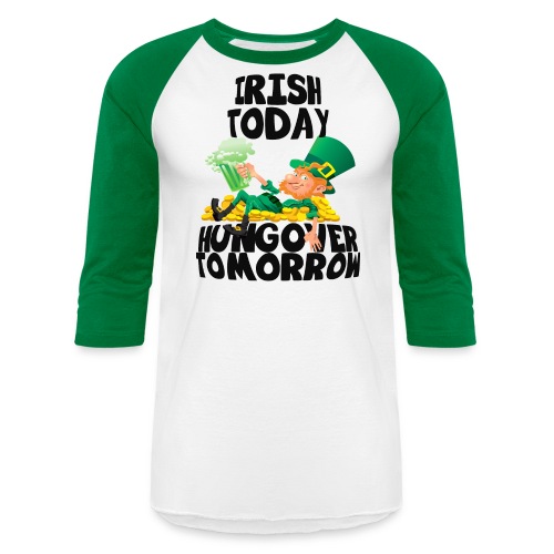 St Patrick's Day Irish Shirt - Unisex Baseball T-Shirt