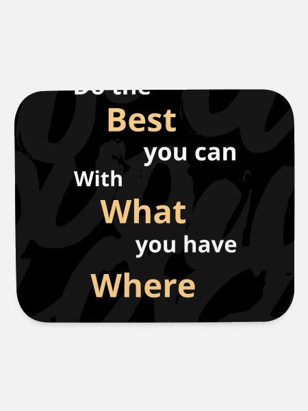 Best With What You Have - Mouse pad Horizontal - white