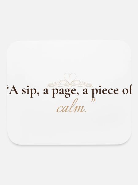 A Sip, A Page, A Piece of Calm — Coffee & Books De - Mouse pad Horizontal - white