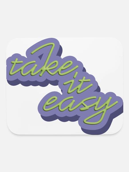 Take It Easy - Mouse pad Horizontal - white - Front