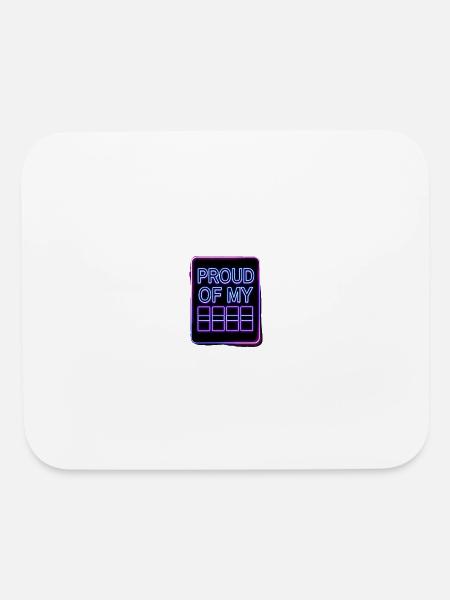 "PROUD OF MY" Neon Sign Art - Mouse pad Horizontal - white - Front