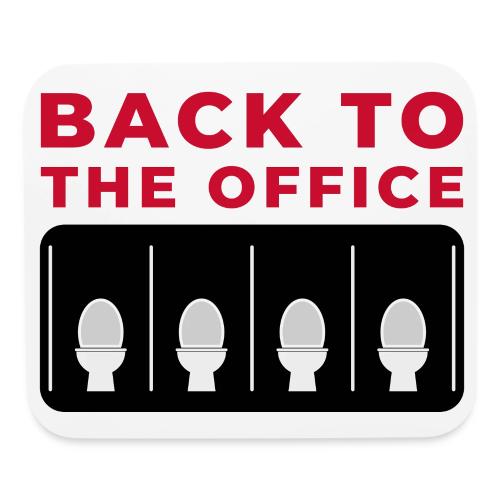 Back to the Office Satire Design - Mouse pad Horizontal