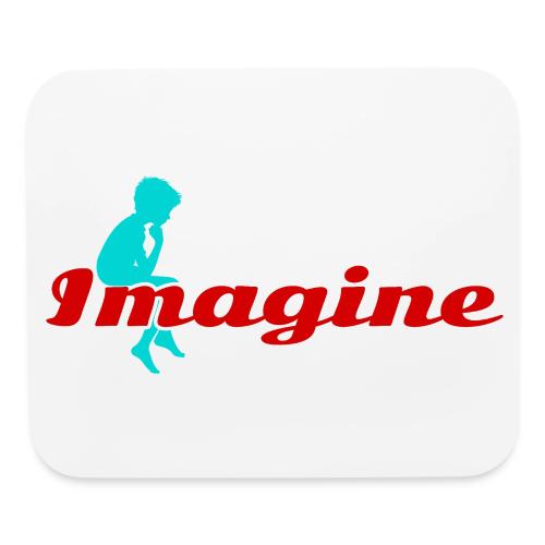 Imagine – Inspire Creativity & Dreams - Mouse pad Horizontal