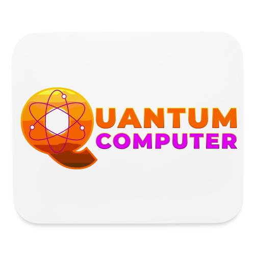 Quantum computer: Quantum Logic Unleashed - Mouse pad Horizontal