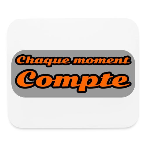 Every moment counts - Mouse pad Horizontal