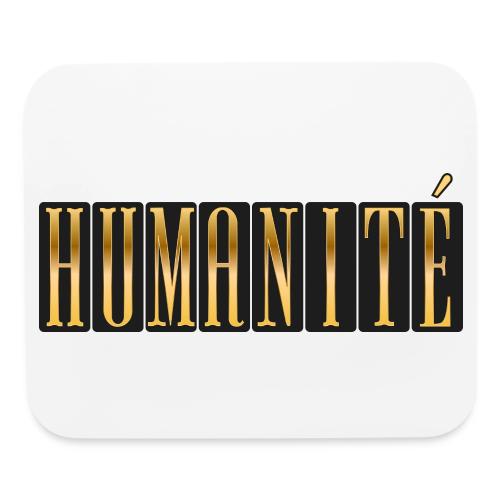 Humanity in Golden Letters - Mouse pad Horizontal