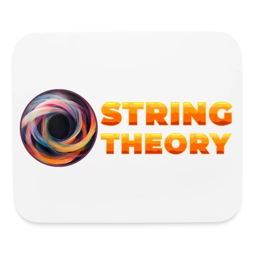 String Theory! - Mouse pad Horizontal