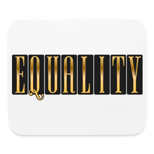 Golden Equality - Mouse pad Horizontal