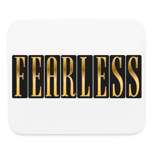 Fearless - Mouse pad Horizontal