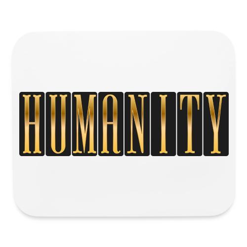 Golden Humanity Statement - Mouse pad Horizontal