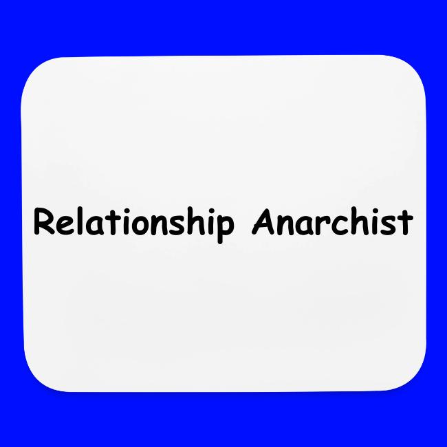 Relationship Anarchist
