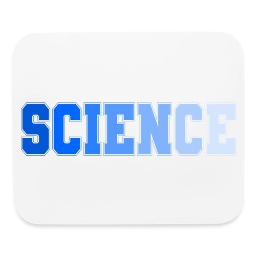 Science: Fuel for Discovery - Mouse pad Horizontal