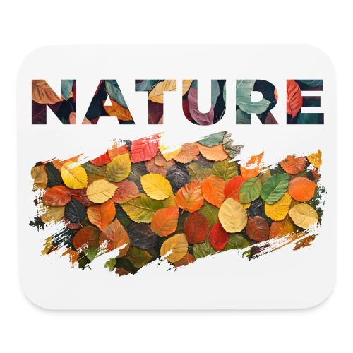 Brushed by Nature - Mouse pad Horizontal