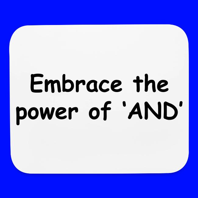 The Power Of "And"