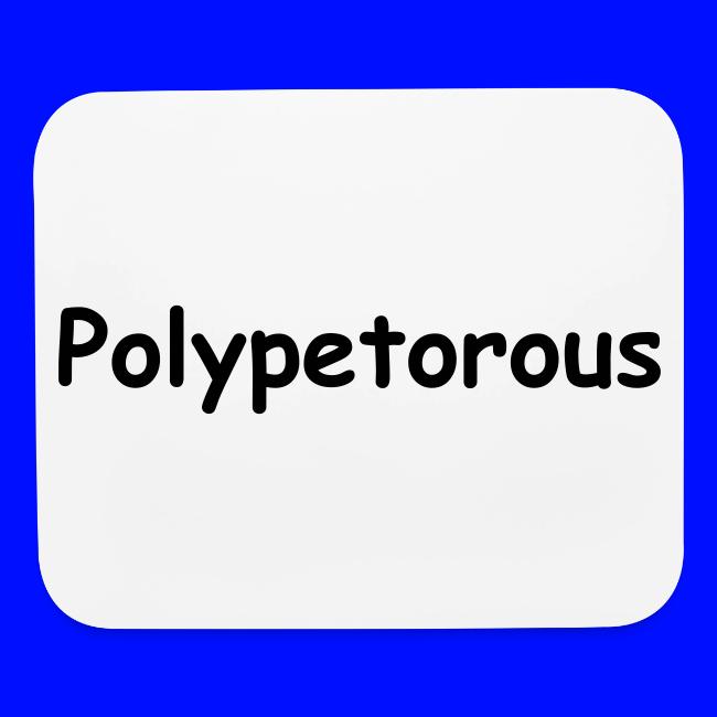 Polypetorous