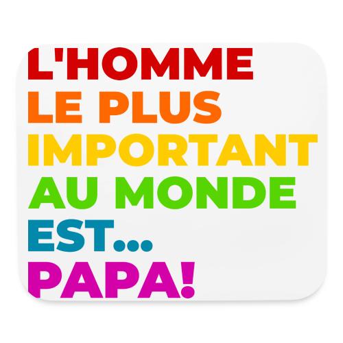Dad: The Most Precious Man in the World - Mouse pad Horizontal