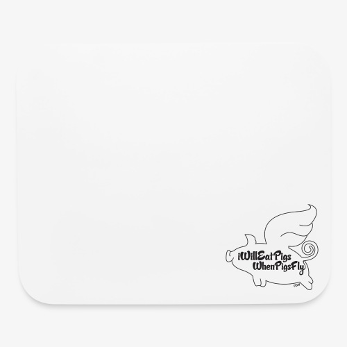 WhenPigsFly - Black - Mouse pad Horizontal