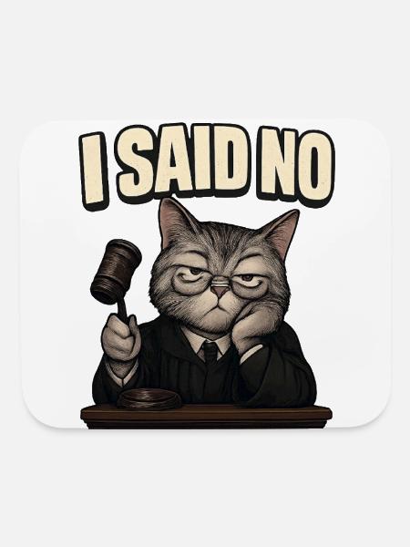 I Said No Grumpy Cat Judge - Mouse pad Horizontal - white - Front