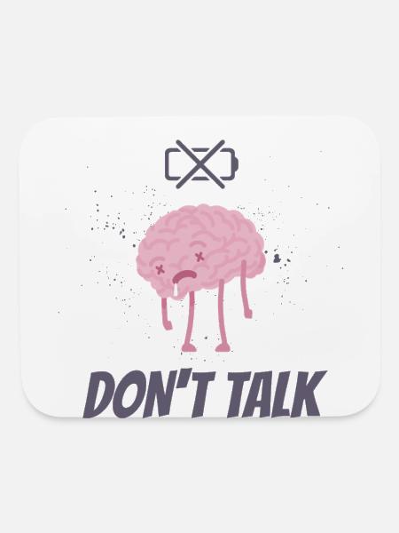 Dont Talk Brain Cry - Mouse pad Horizontal - white - Front