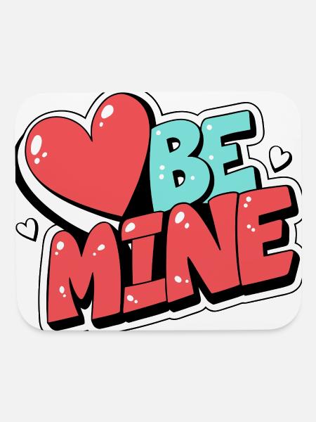 Be Mine Romantic Valentine - Mouse pad Horizontal - white - Front